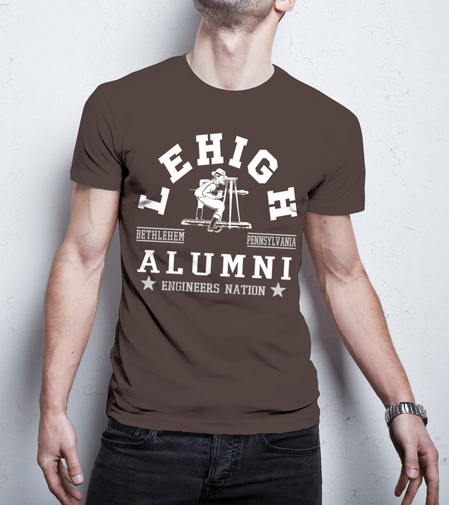 Lehigh Alumni Bethlehem Pennsylvania Engineers Nation T-Shirt