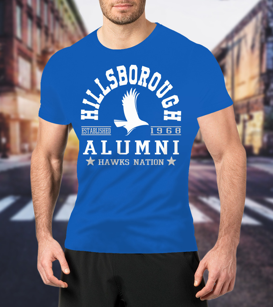 Hillsborough Established 1968 Alumni Hawks Nation T-Shirt