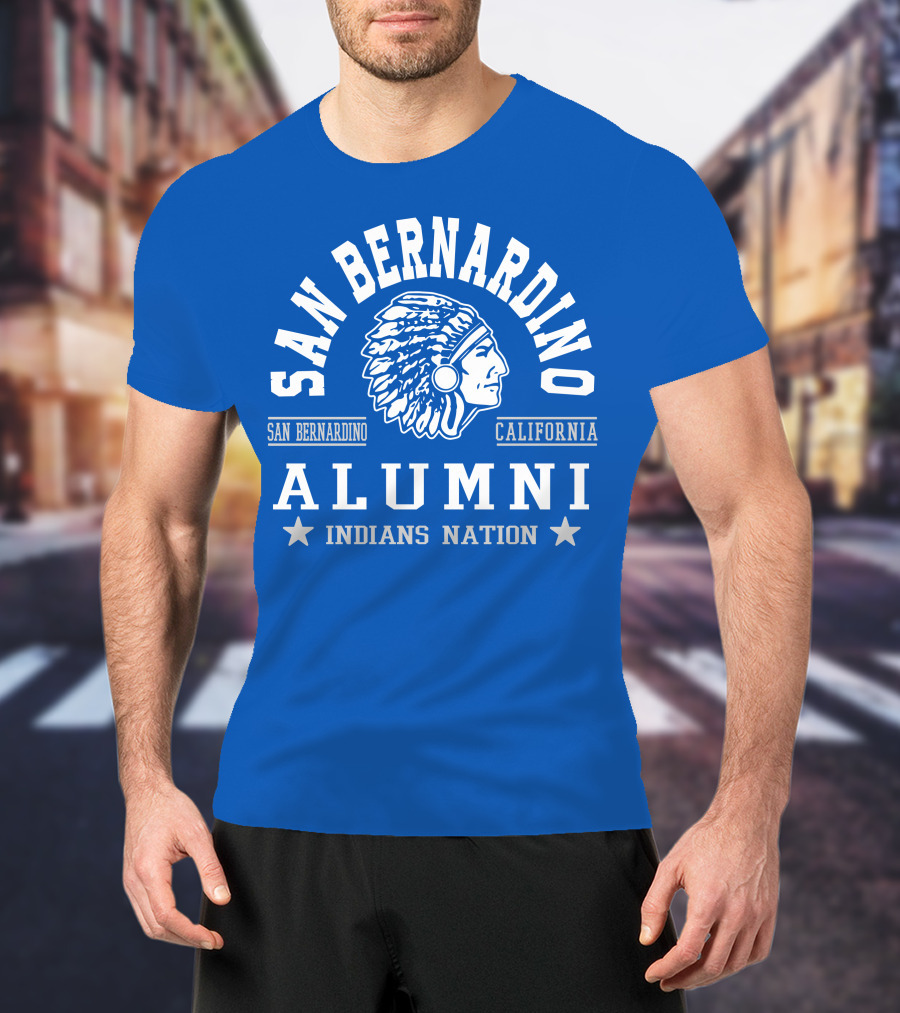 San Bernardino California Alumni Indians Nation T-Shirt