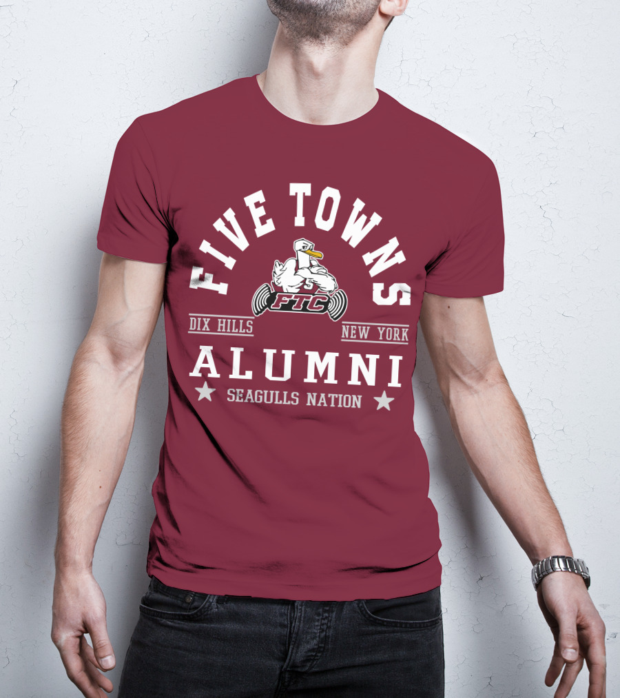 Five Towns College FTC Dix Hills New York Alumni Seagulls Nation T-Shirt