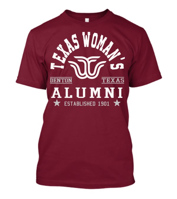 Texas Woman's University Alumni Denton Texas Established 1901 T-Shirt