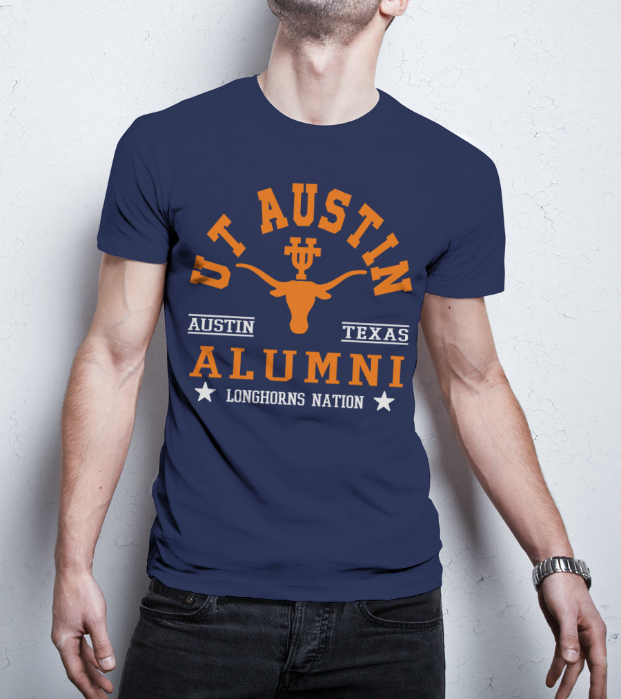 UT Austin Alumni Longhorns Nation Austin Texas T-Shirt