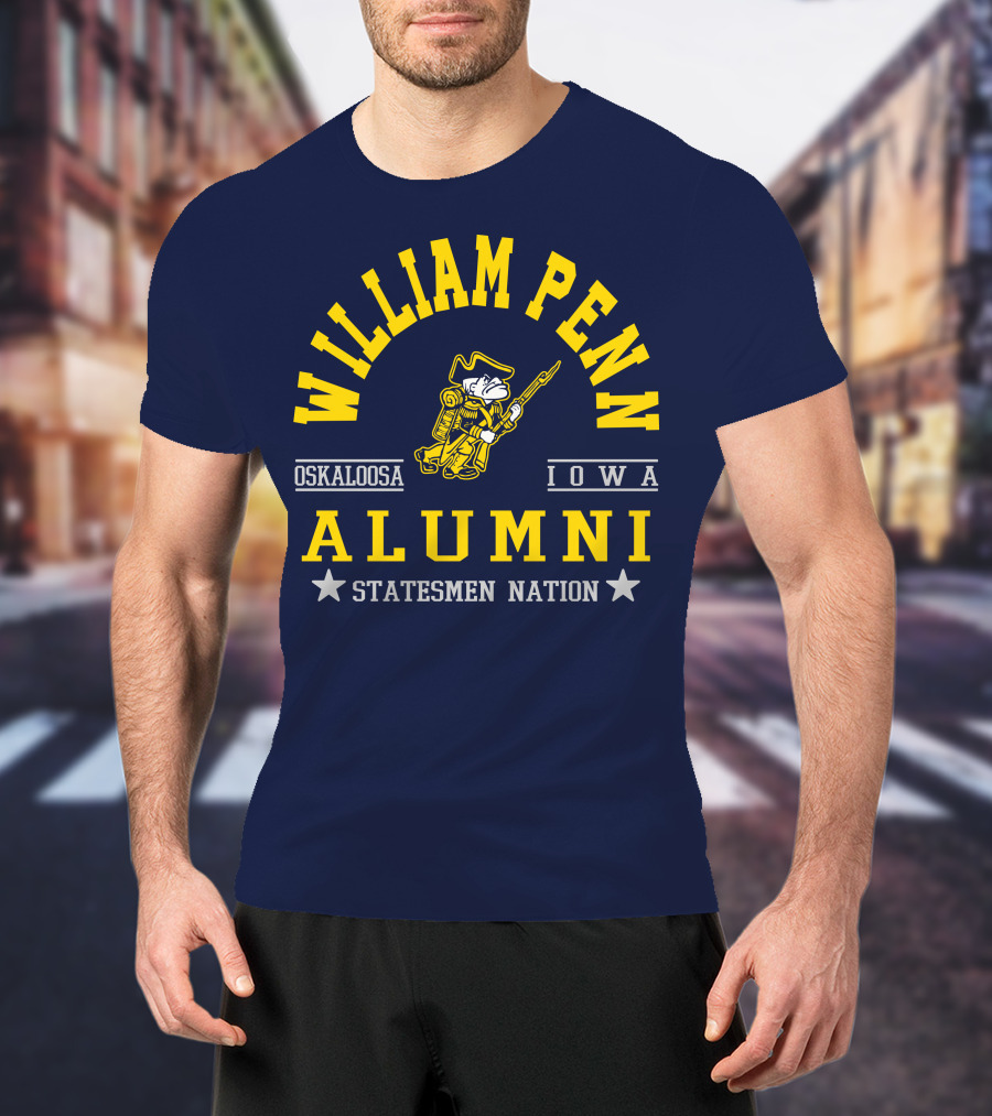 William Penn Oskaloosa Iowa Alumni Statesmen Nation T-Shirt