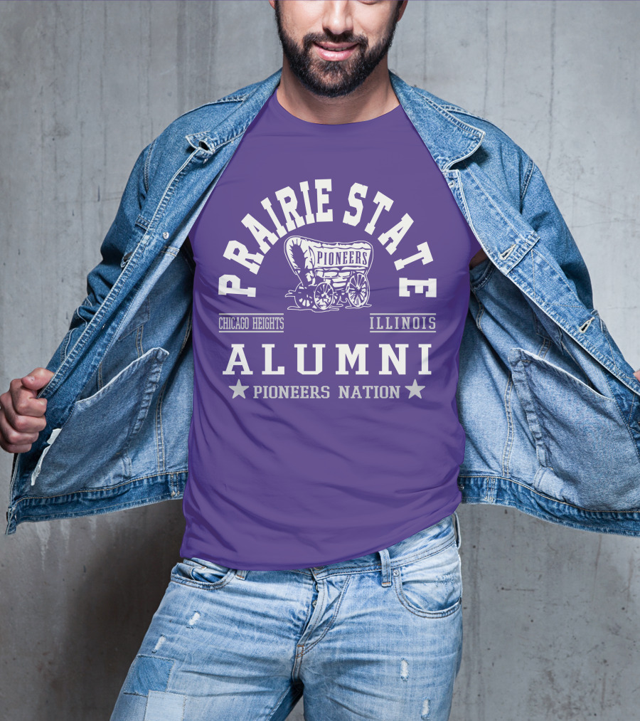 Prairie State Pioneers Alumni Chicago Heights Illinois Pioneers Nation T-Shirt
