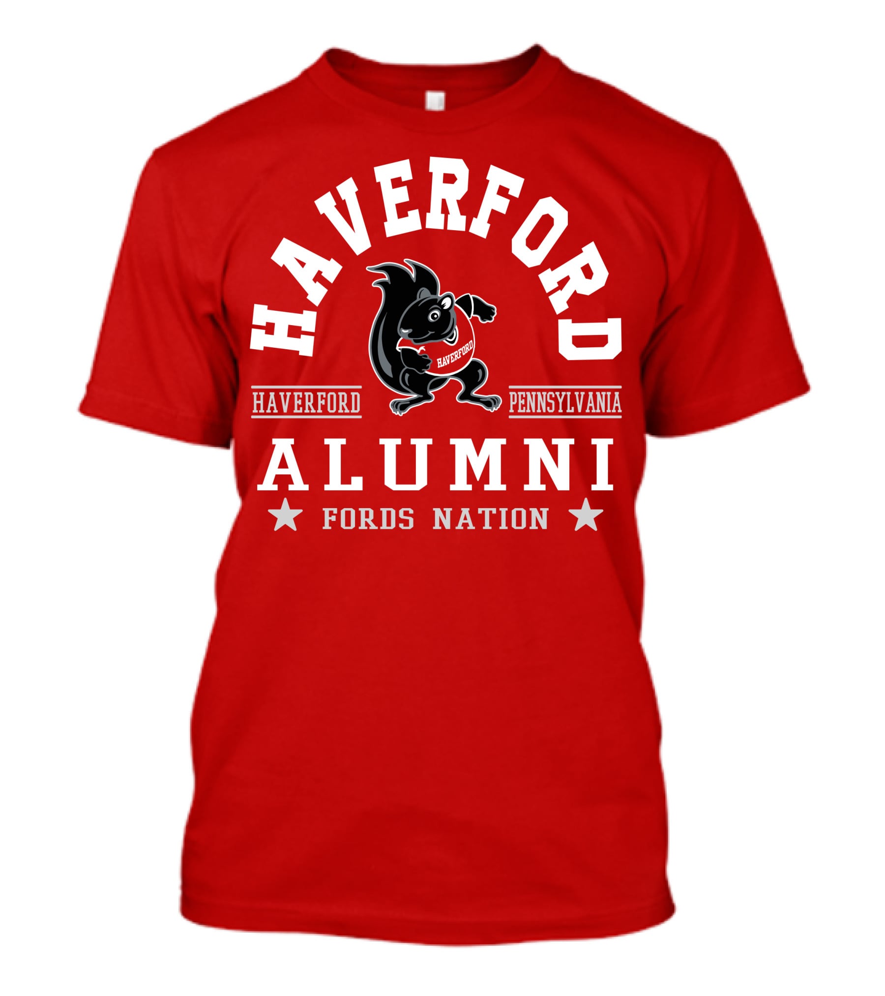 Haverford Pennsylvania Alumni Fords Nation T-Shirt