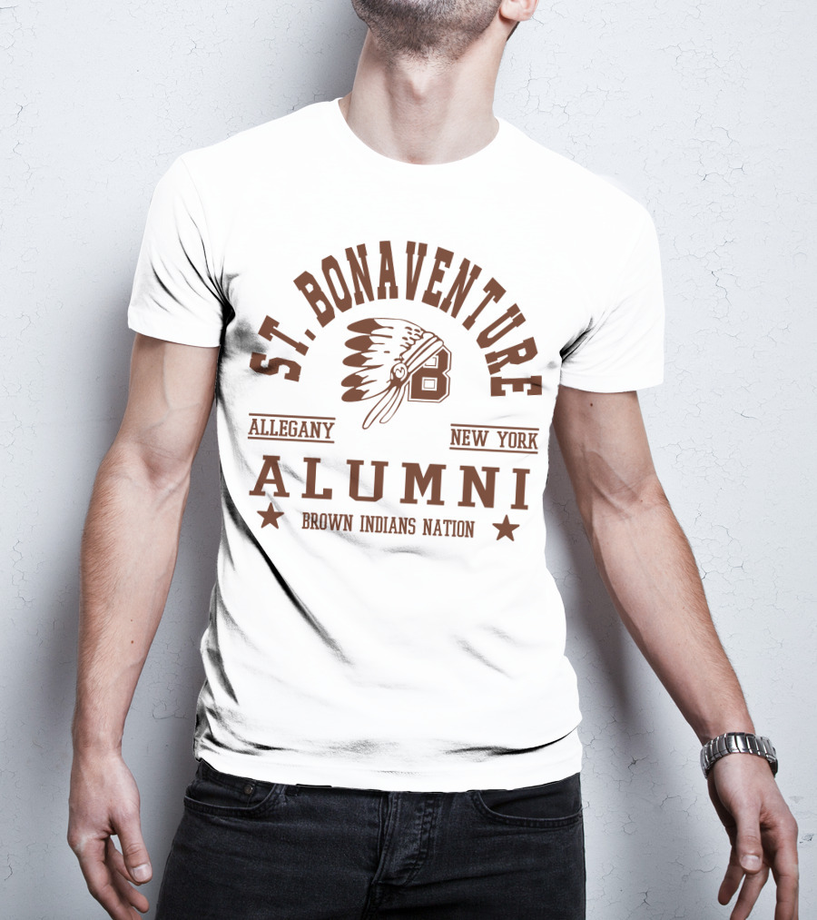 St. Bonaventure Allegany New York Alumni Brown Indians Nation T-Shirt