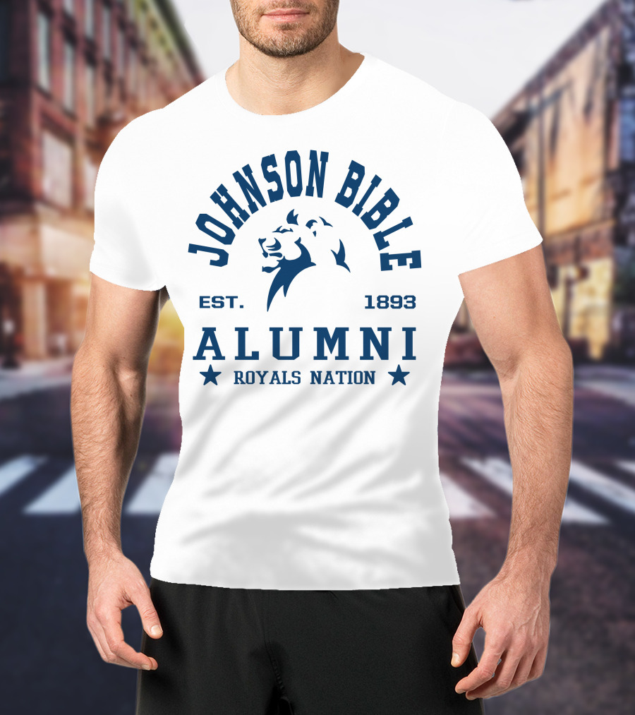 Johnson Bible Alumni Royals Nation Est. 1893 T-Shirt