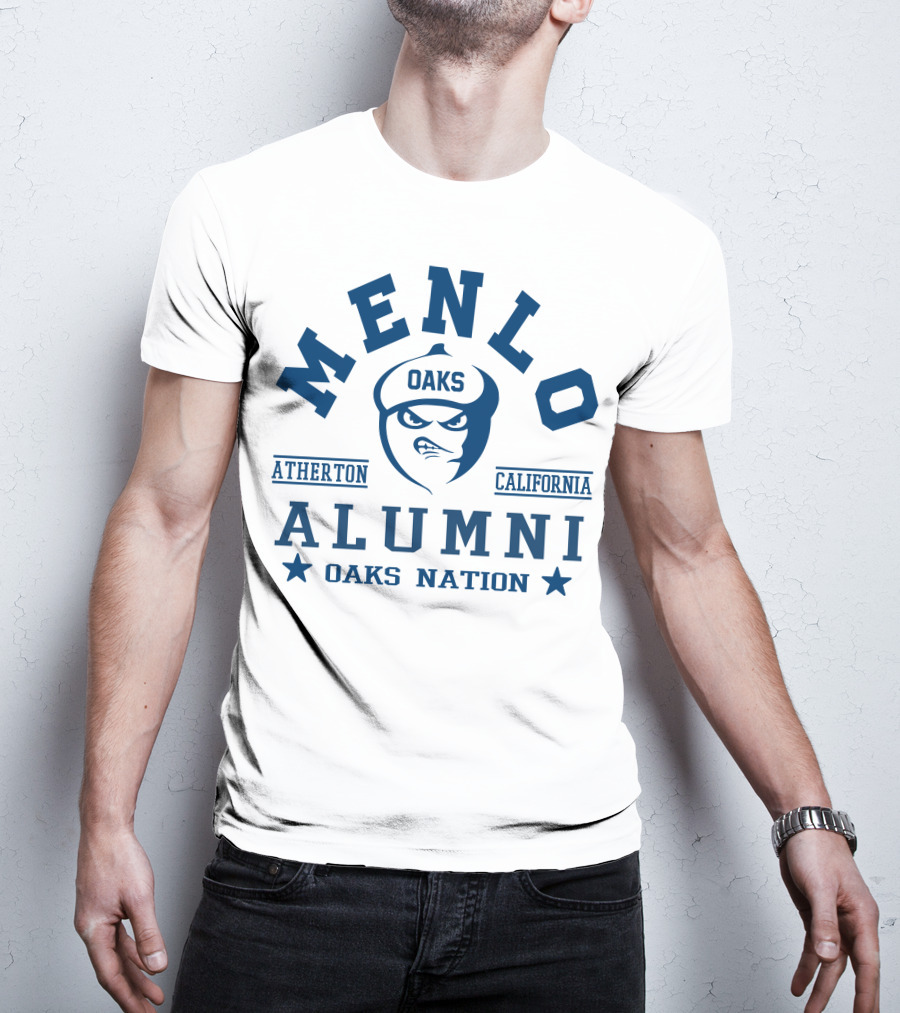 Menlo Oaks Alumni Atherton California Oaks Nation T-Shirt