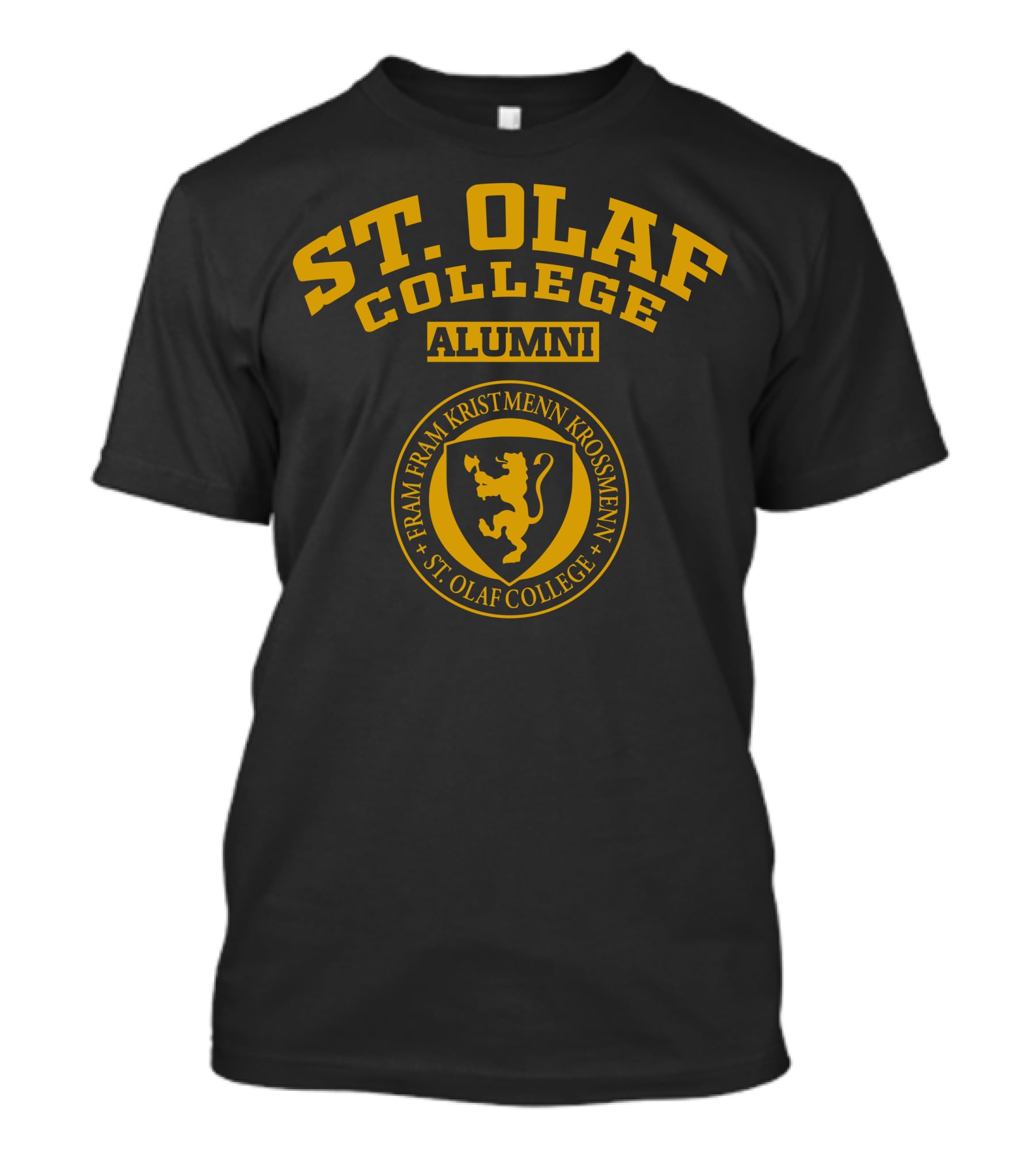 St. Olaf College Alumni Fram Fram Kristmenn Krossmenn Lion Seal T-Shirt