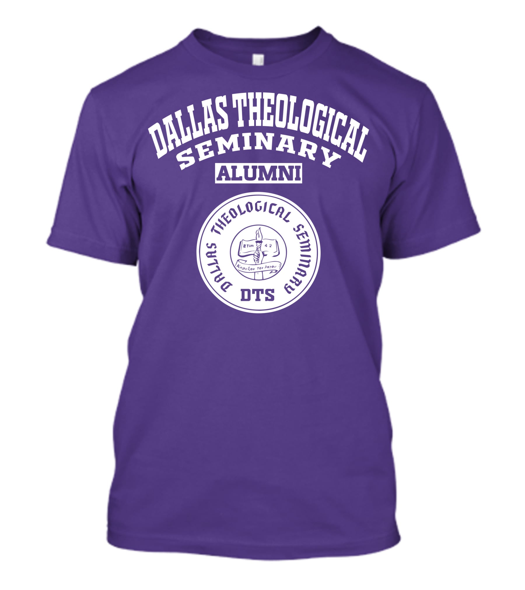 Dallas Theological Seminary Alumni Logo DTS 2 Tim 4:2 Kēruxon Ton Logon T-Shirt