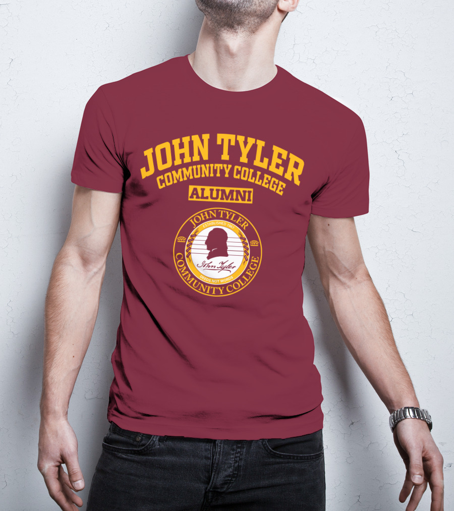 John Tyler Community College Alumni Established 1967 Deeds Not Words T-Shirt
