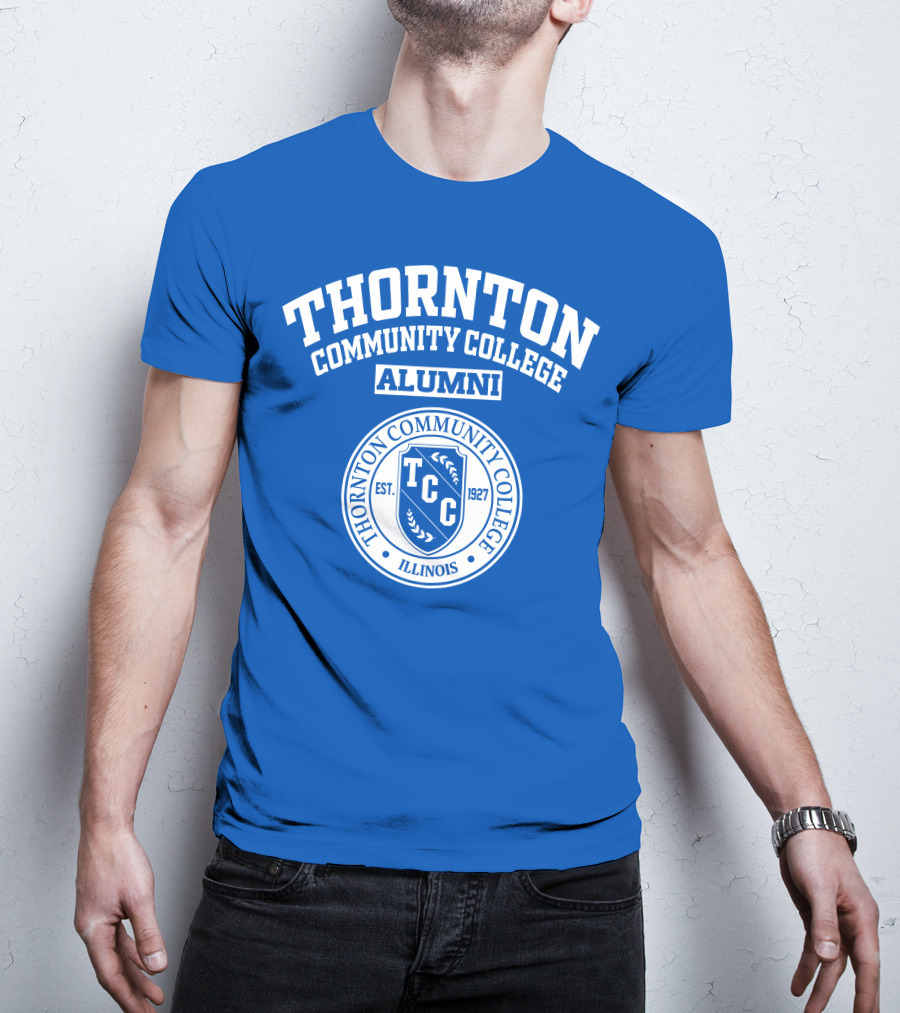 Thornton Community College Alumni TCC Est. 1927 Illinois T-Shirt