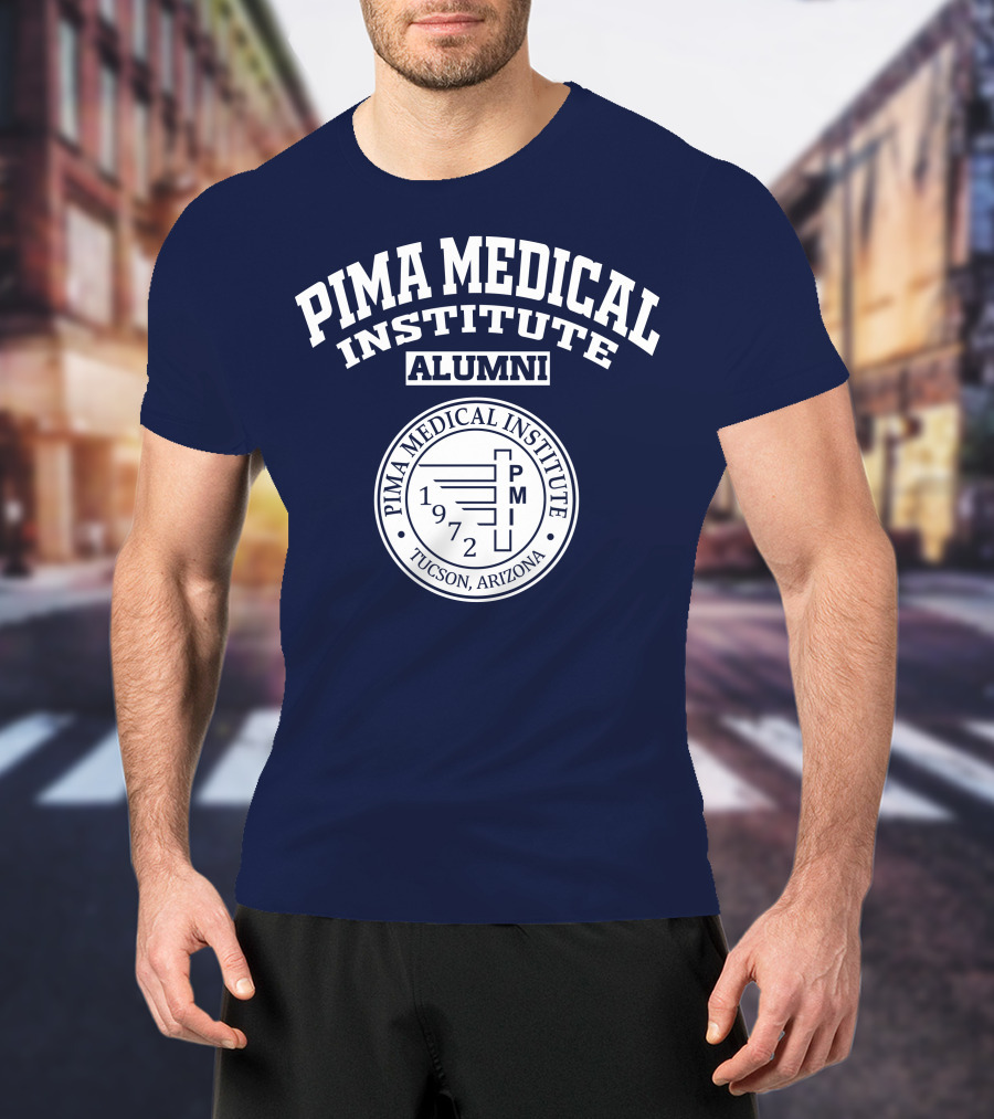 Pima Medical Institute Alumni Tucson Arizona 1972 T-Shirt