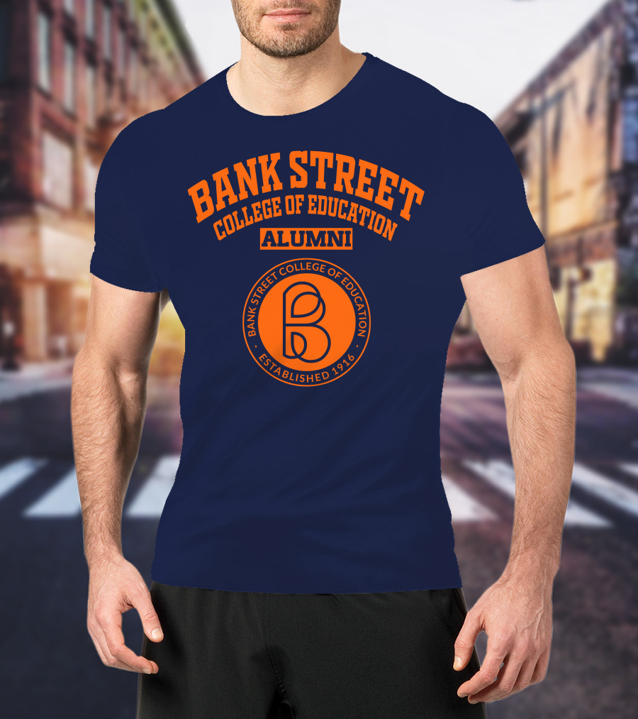 Bank Street College Of Education Alumni Established 1916 T-Shirt