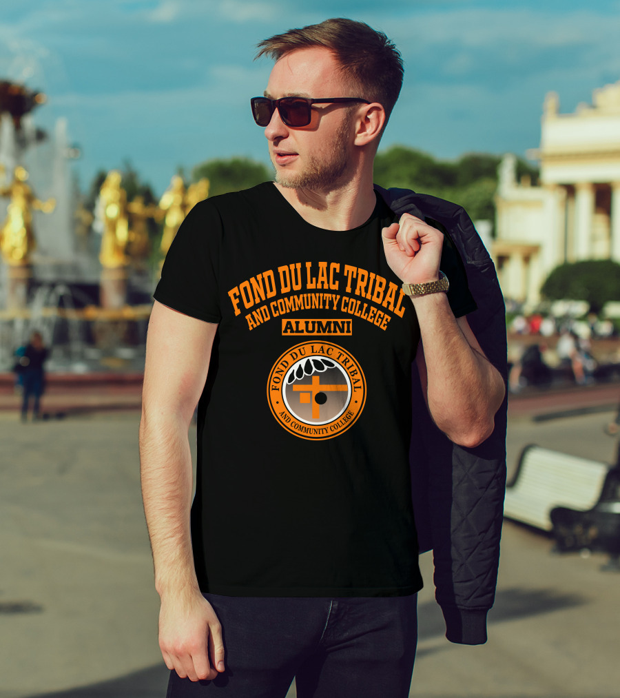 Fond Du Lac Tribal And Community College Alumni T-Shirt