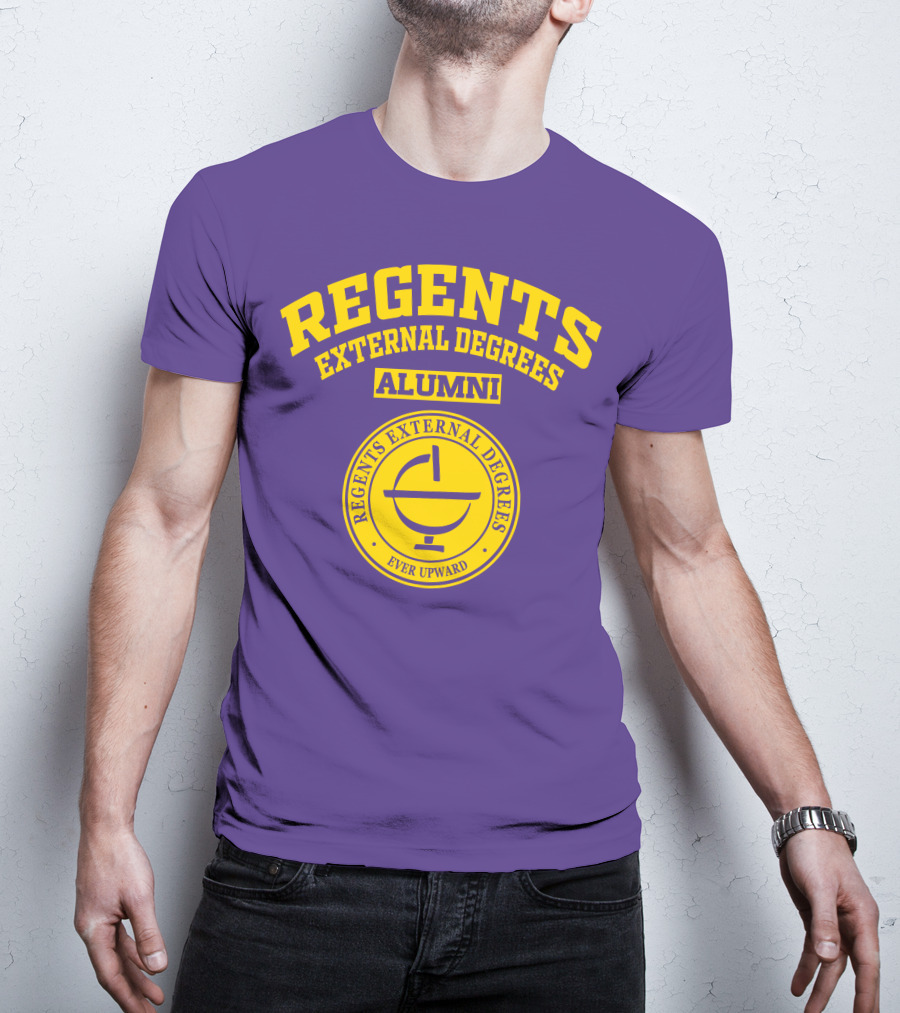 Regents External Degrees Alumni Ever Upward T-Shirt