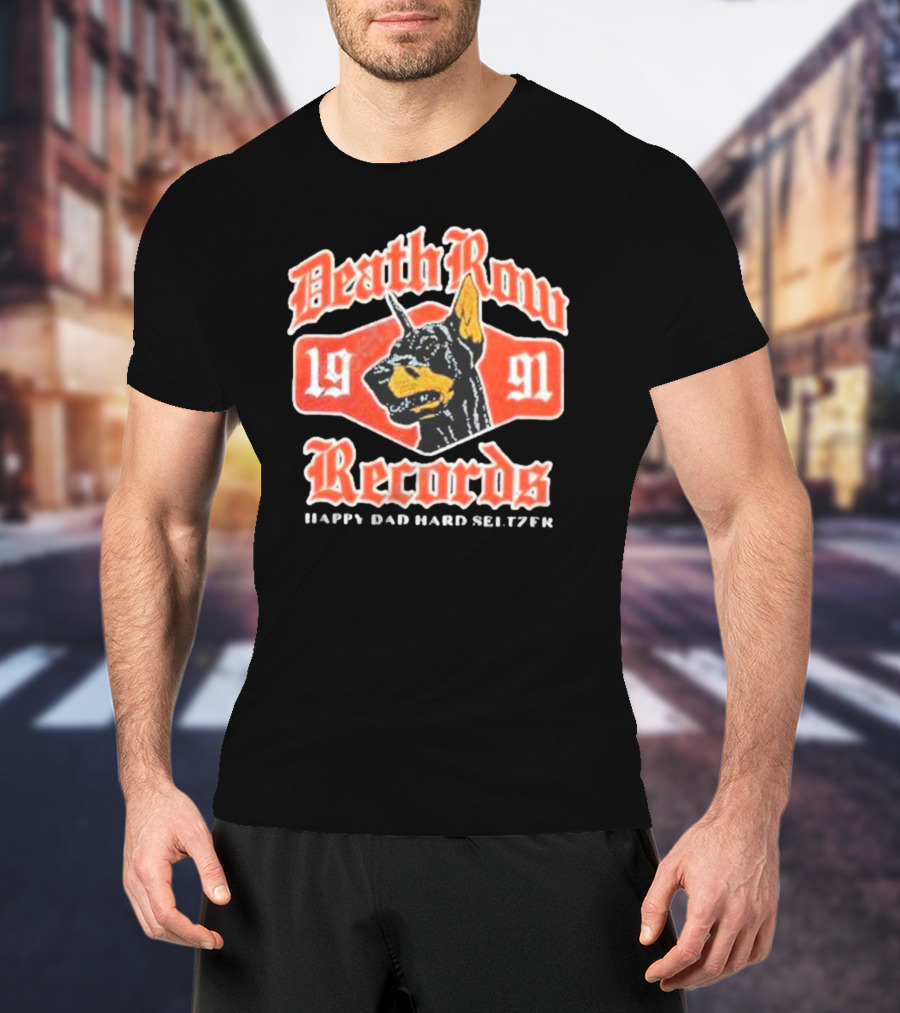 Death Row Records 1991 Happy Dad Hard Seltzer T-Shirt