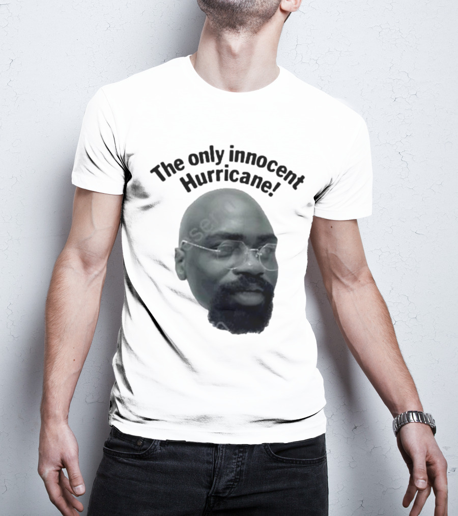 The Only Innocent Hurricane T-Shirt