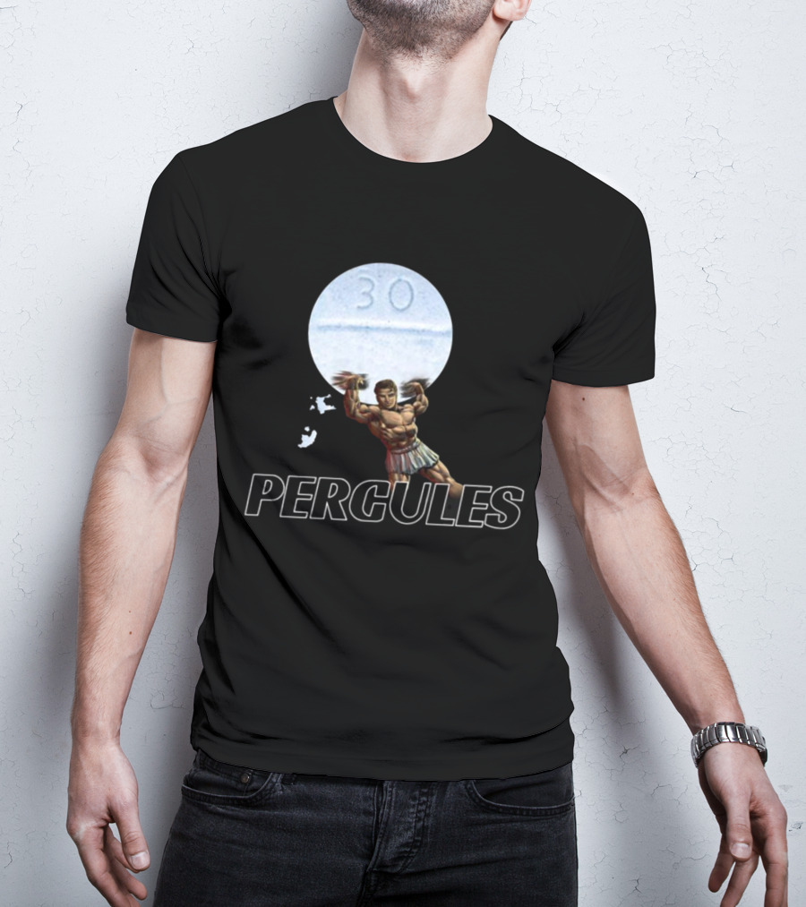 PERCULES 30 Pills Herculean Strength T-Shirt