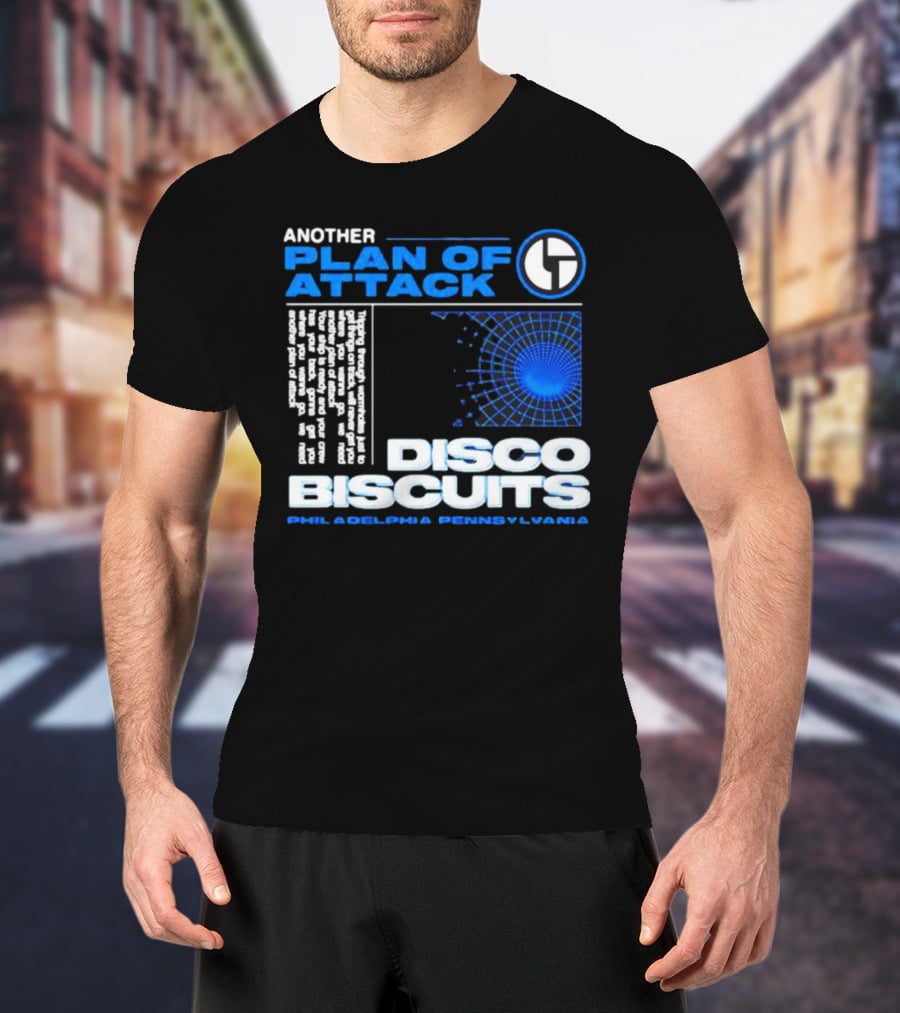 Another Plan Of Attack Disco Biscuits Philadelphia Pennsylvania T-Shirt