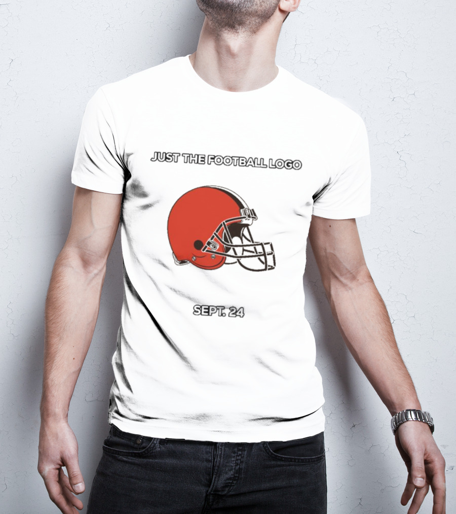 Cleveland Browns Just The Football Sept 24 T-Shirt