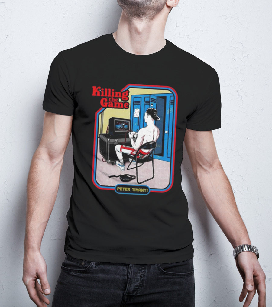 Killing The Game Peter Tihanyi Locker Room Gamer Scene T-Shirt