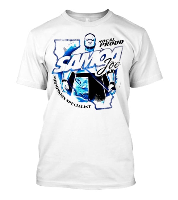 Samoa Joe Socal Proud Submission Specialist T-Shirt