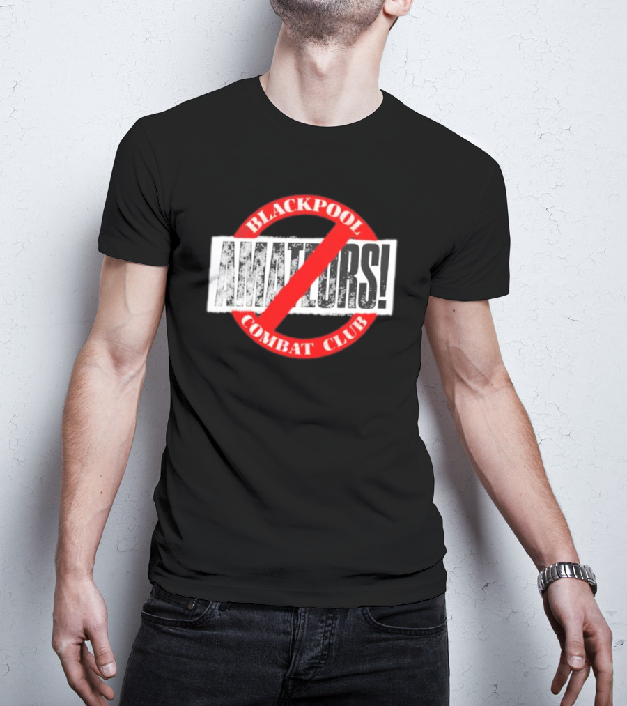Blackpool Combat Club No Amateurs T-Shirt
