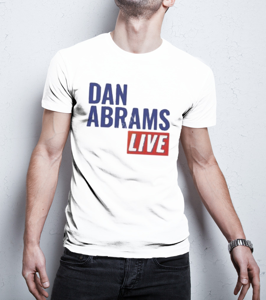 Dan Abrams Live Show Bold Text Red And Blue T-Shirt