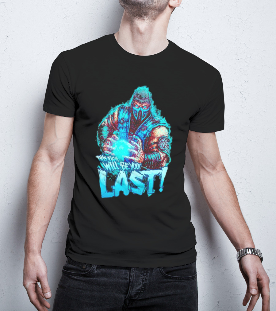 Sub Zero This Fight Will Be Your Last Mortal Kombat T-Shirt