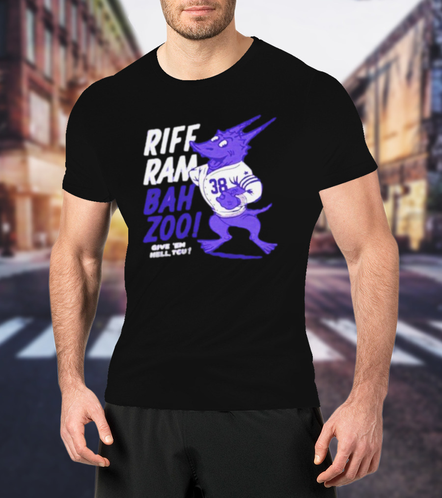 Riff Ram Bah Zoo Give 'Em Hell TCU 38 Horned Frogs Football T-Shirt