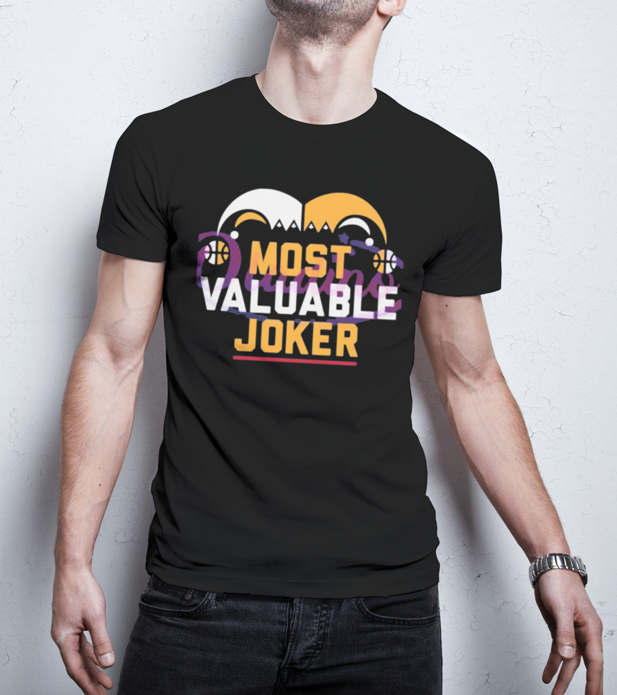 Most Valuable Joker Nikola Jokic Denver Nuggets Basketball Jester Hat T-Shirt