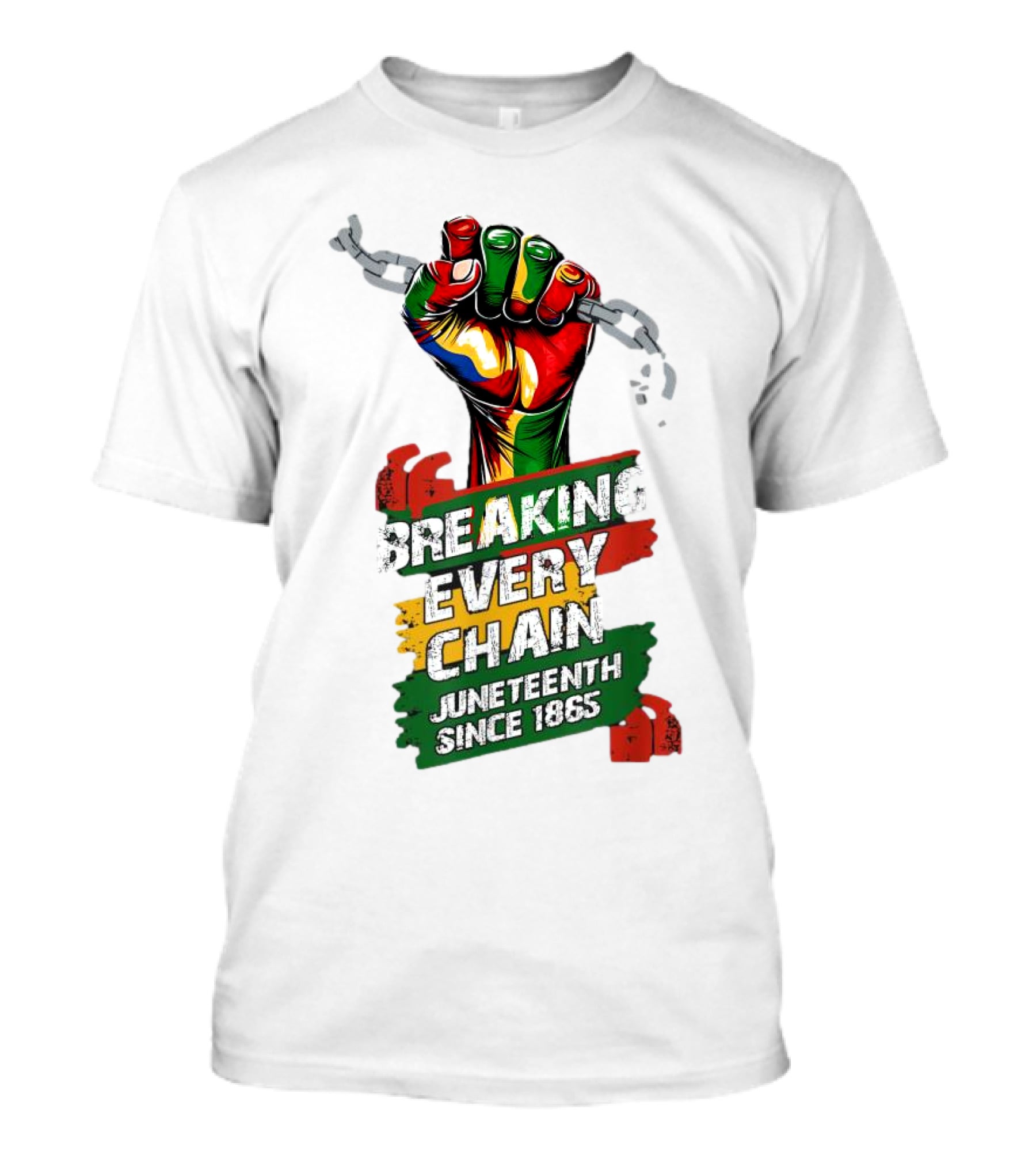 Breaking Every Chain Juneteenth Since 1865 Fist In Colorful Chains T-Shirt