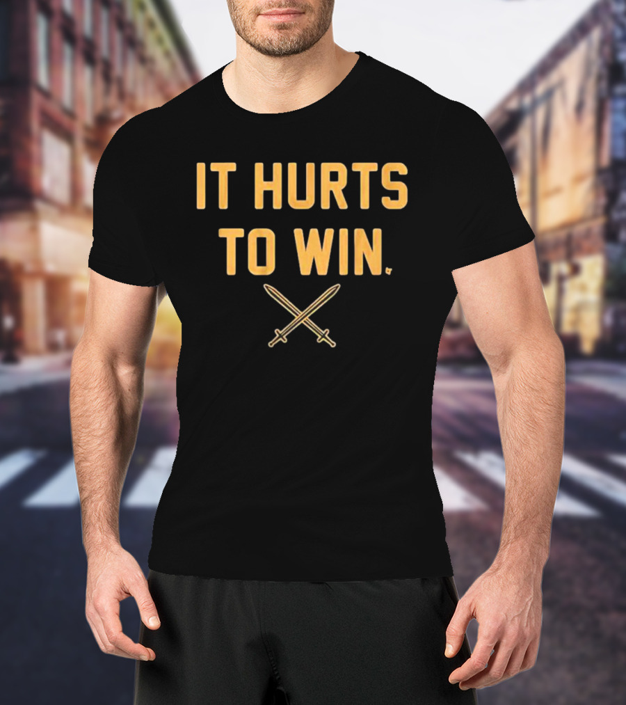 Vegas Golden Knights It Hurts To Win Swords Crossing Victory T-Shirt