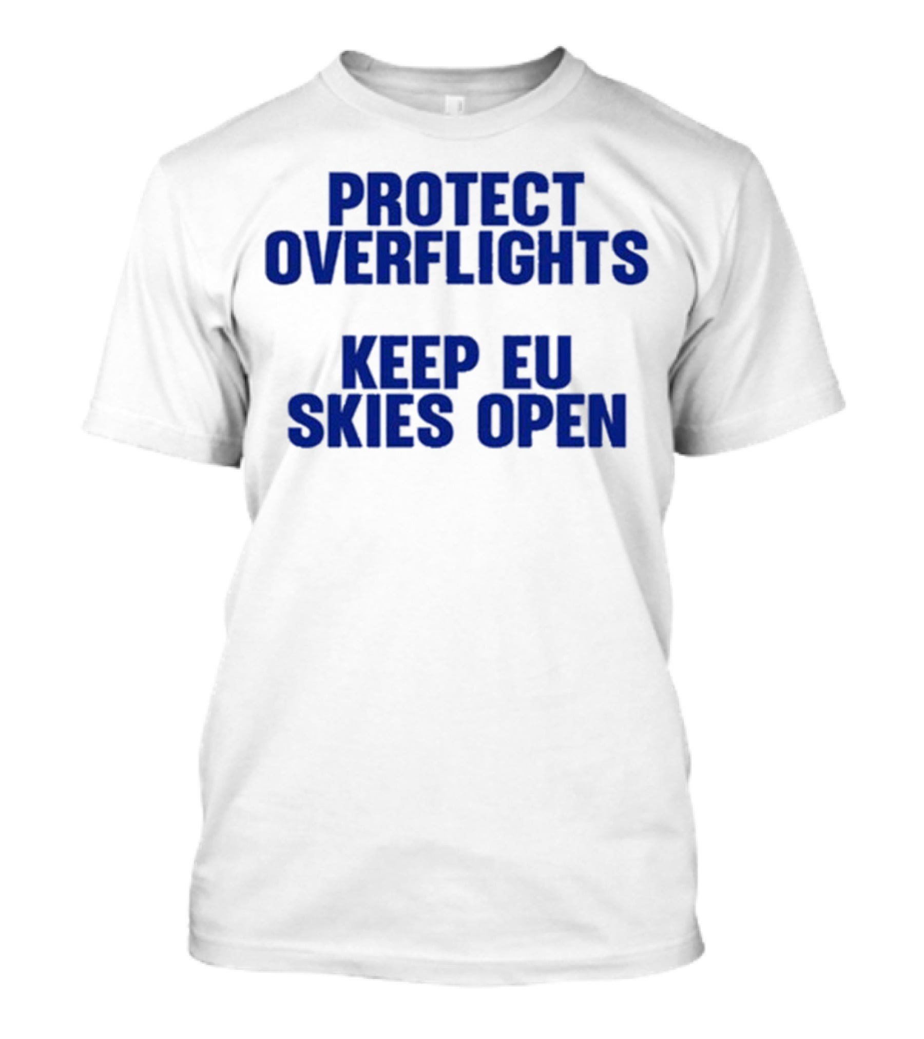 Protect Overflights Keep EU Skies Open Ryanair T-Shirt