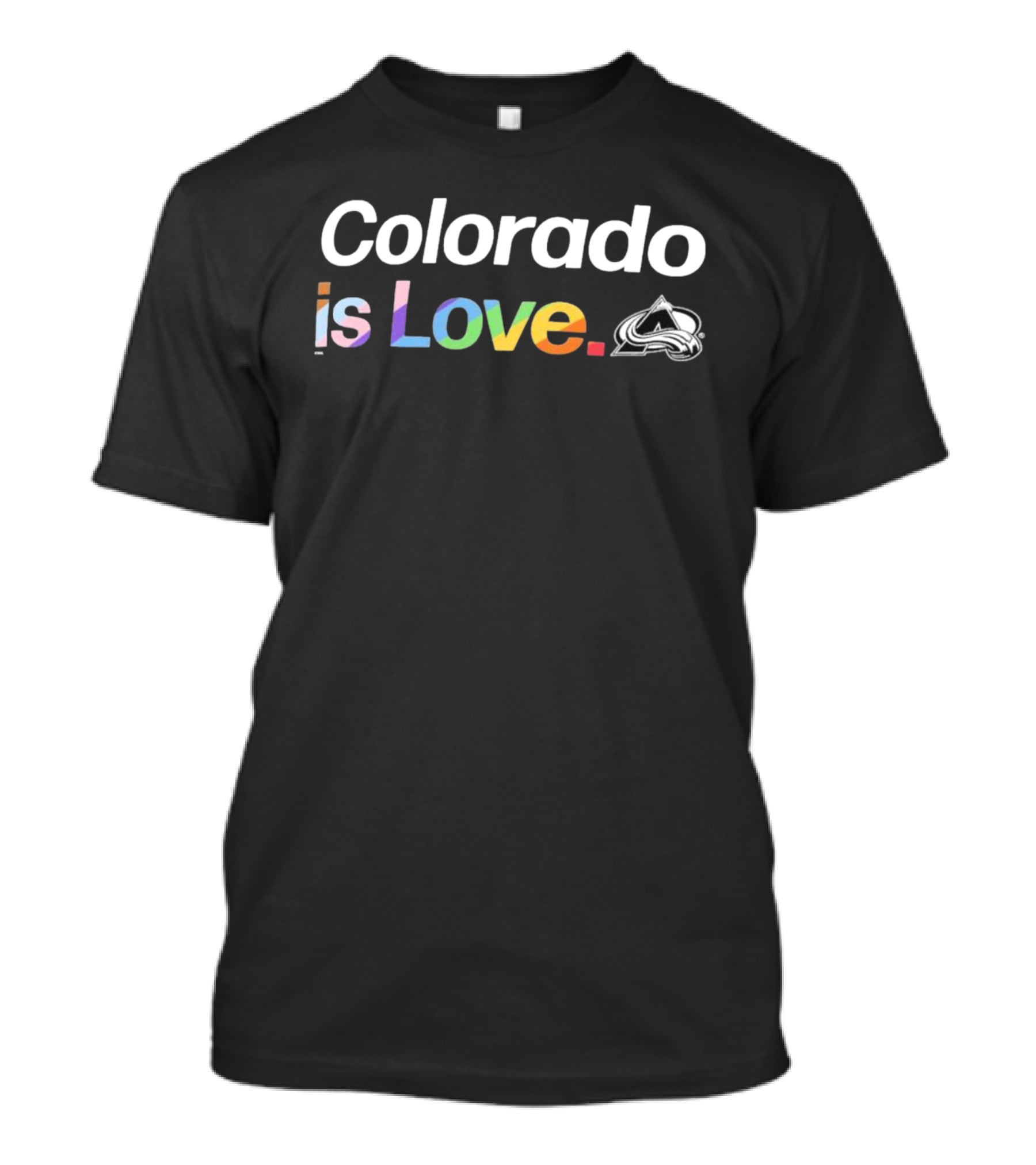 Colorado Avalanche Colorado Is Love T-Shirt