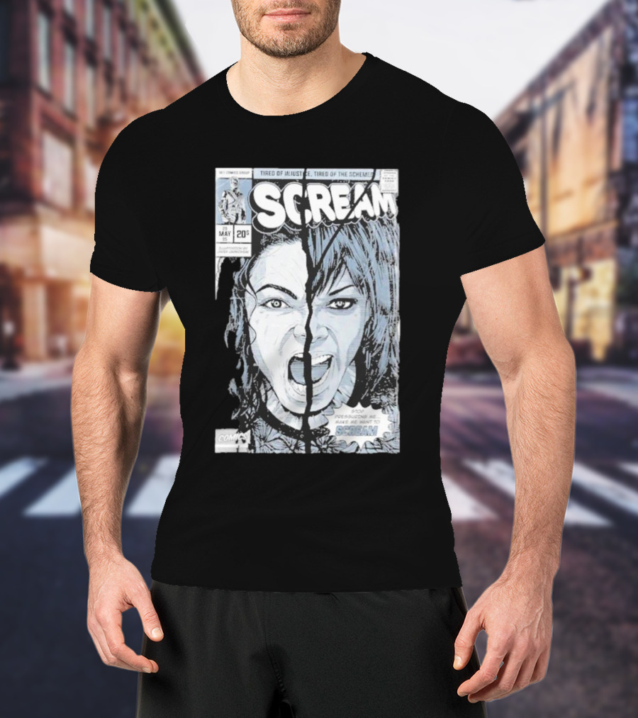 Mj History Scream Tired Of Injustice Tired Of The Schemes Comic May 20 Scream T-Shirt