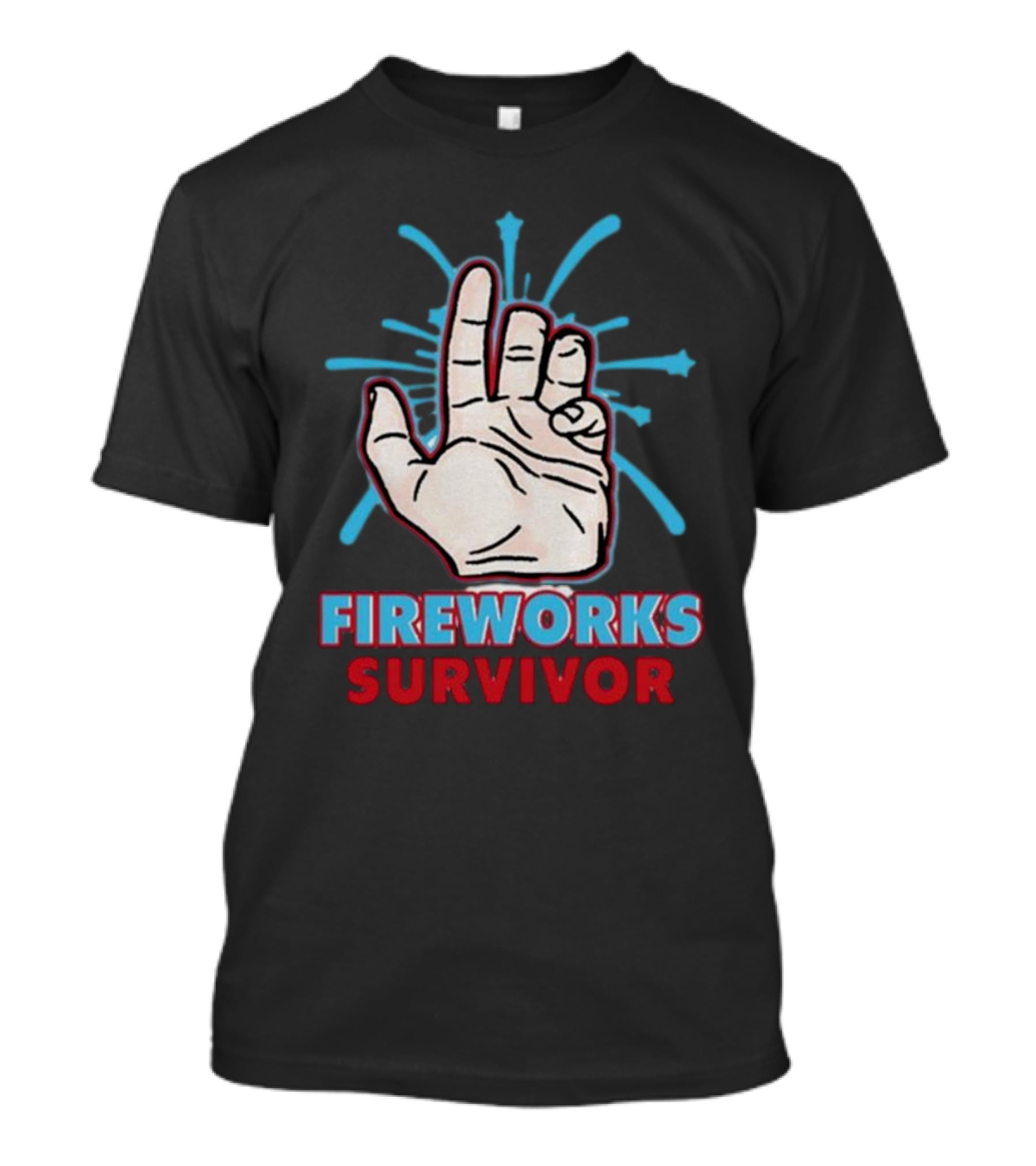 Fireworks Survivor Hand Gesture Humor Shirt Shitheadsteve T-Shirt