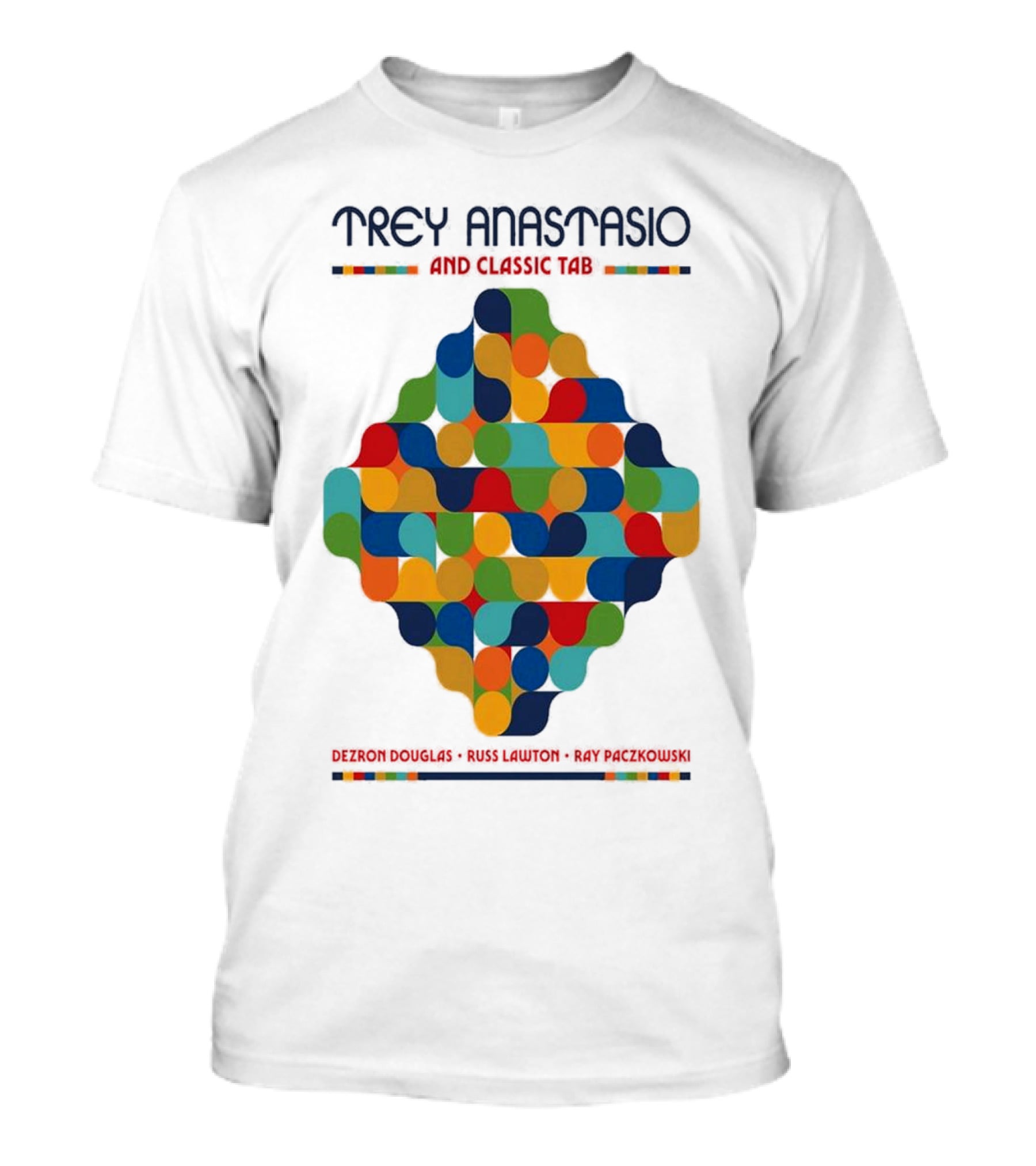 Trey Anastasio And Classic TAB Dezron Douglas Russ Lawton Ray Paczkowski T-Shirt