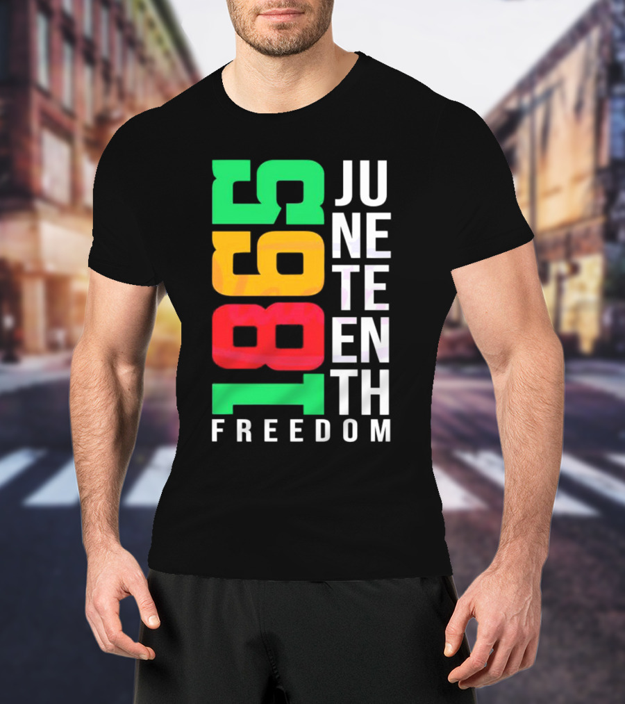 1865 Juneteenth Freedom Black History Month T-Shirt