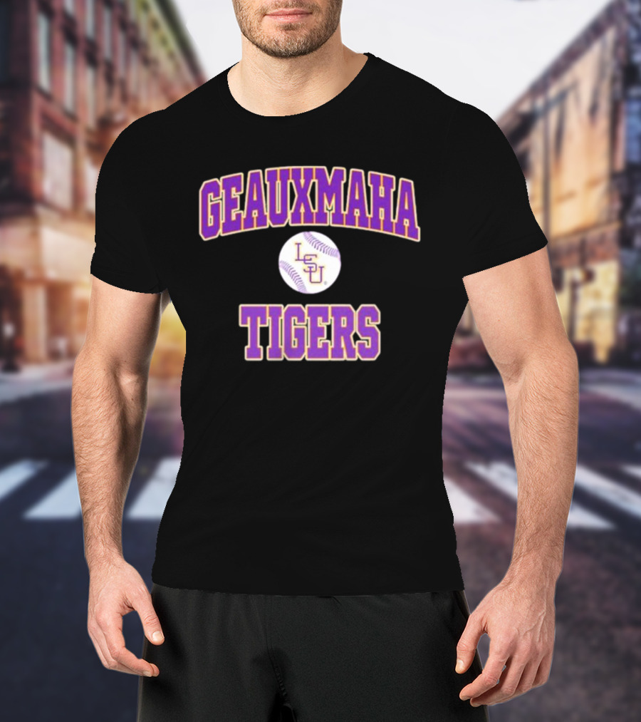 Geauxmaha Tigers LSU Baseball Team Spirit Fan Gear T-Shirt