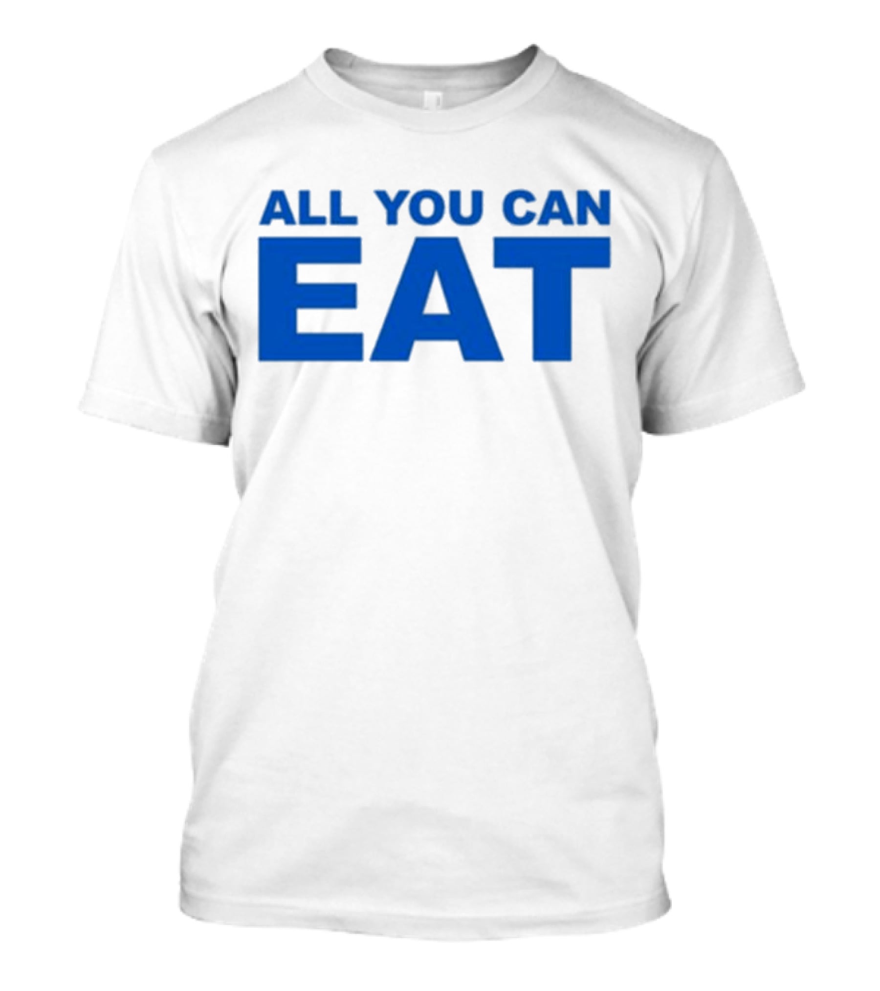 Sappy All You Can Eat Blue Letters T-Shirt