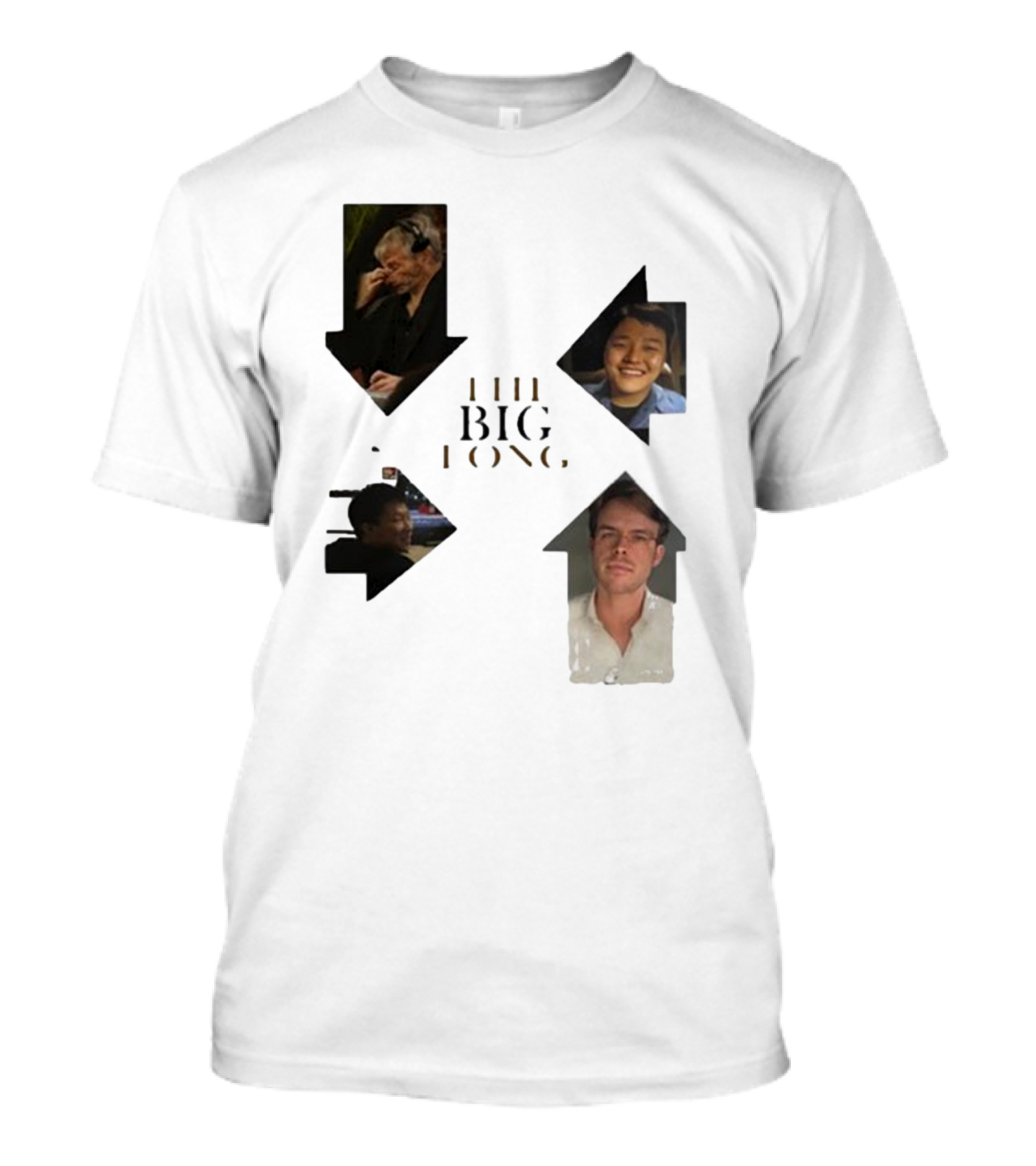THE BIG LONG 4 PEOPLE T-Shirt