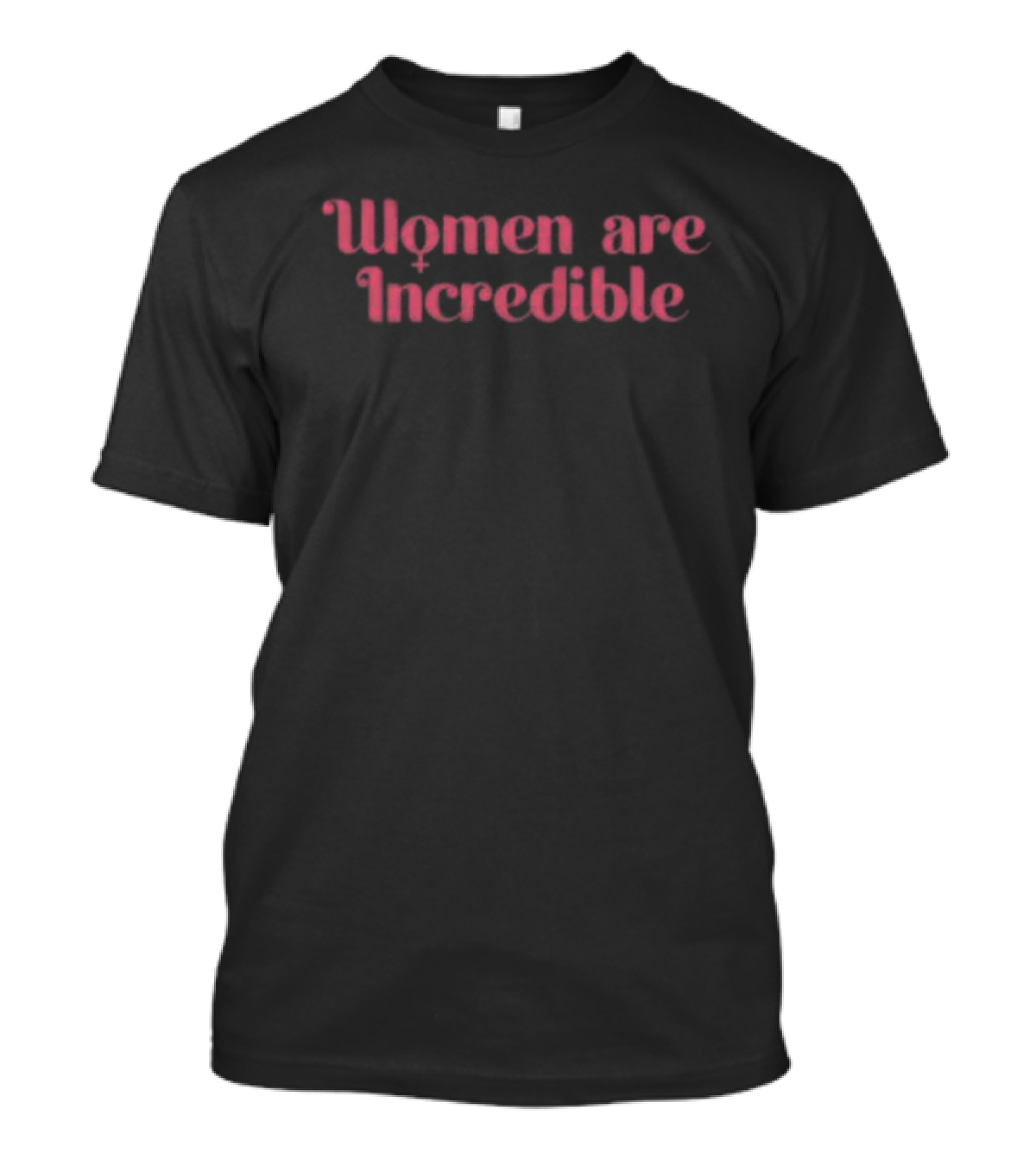 Colleen Ballinger Women Are Incredible Empowerment Message T-Shirt