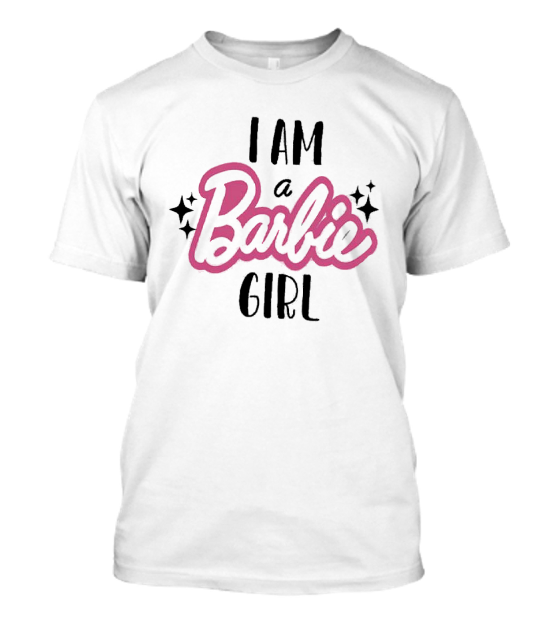 I Am A Barbie Girl T-Shirt