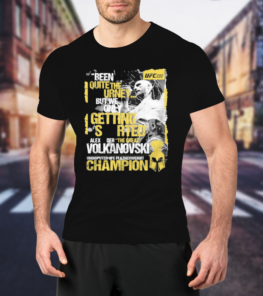 Alex The Great Volkanovski UFC 290 Undisputed Featherweight Champion T-Shirt