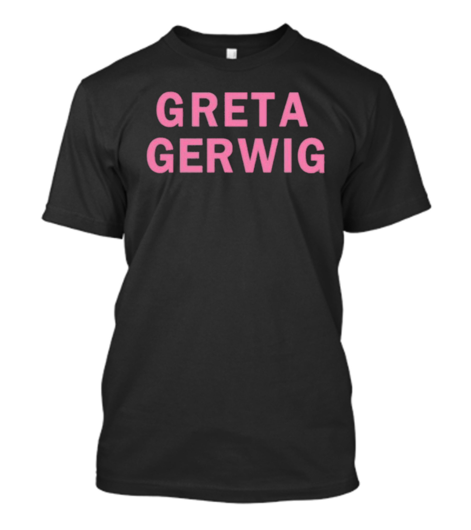Girlsontopstees Greta Gerwig T-Shirt