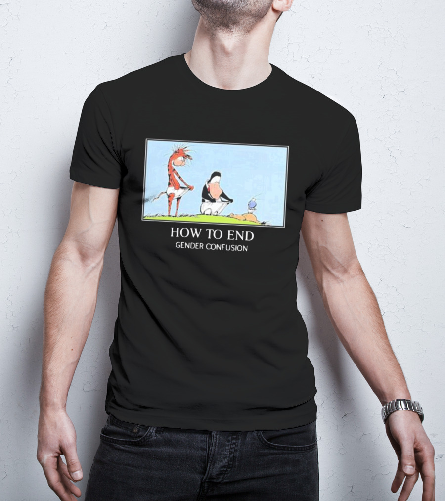 How To End Gender Confusion Calvin Hobbes Peanuts T-Shirt
