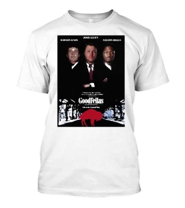 Buffalo Mafia Josh Allen Stefon Diggs Dawson Knox Goodfellas NFL Football T-Shirt
