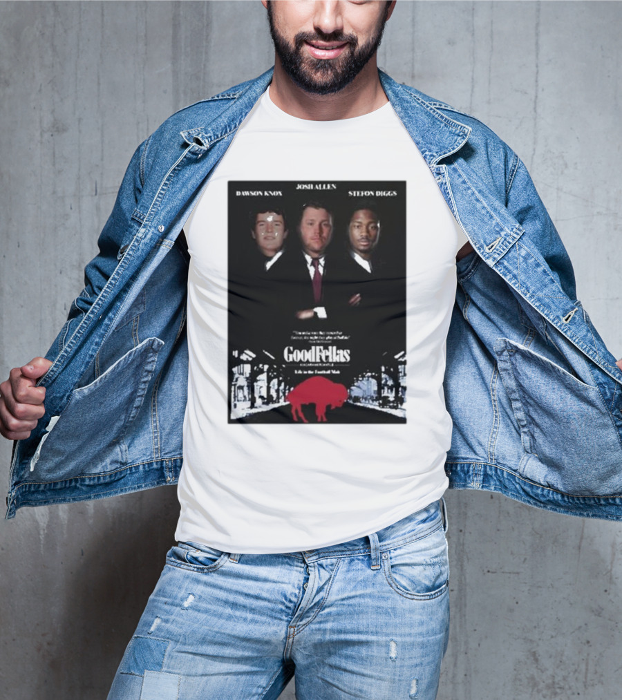 Buffalo Mafia Josh Allen Stefon Diggs Dawson Knox Goodfellas NFL Football T-Shirt